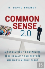 Common Sense 2.0: A Revolution To Establ