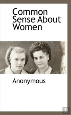 Bertrand.pt - Common Sense About Women