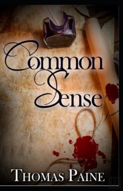 Bertrand.pt - Common Sense By Thomas Paine Illustrated Edition