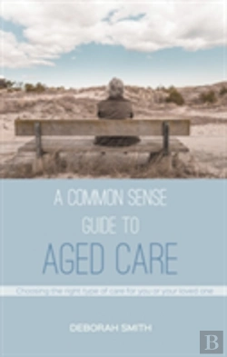 Bertrand.pt - Common Sense Guide To Aged Care