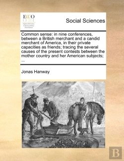 Bertrand.pt - Common Sense: In Nine Conferences, Betwe