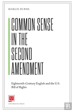 Bertrand.pt - Common Sense In The Second Amendment