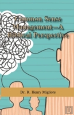 Bertrand.pt - Common Sense Management- A Biblical Perspective