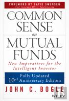 Common Sense On Mutual Funds, Updated 10th Anniversary Edition