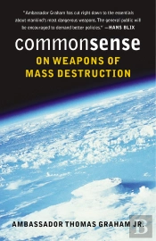 Common Sense On Weapons Of Mass Destruction