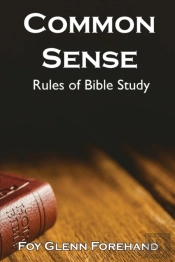 Common Sense Rules Of Bible Study