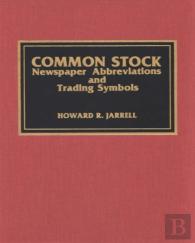Common Stock Newspaper Abbreviations And Trading Symbols