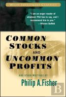 Common Stocks And Uncommon Profits And Other Writings