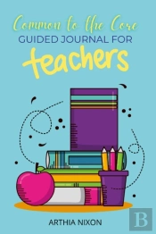 Common To The Core: Guided Journal For T