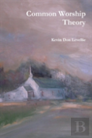 Common Worship Theory