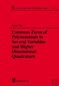 Bertrand.pt - Common Zeros Of Polynominals In Several Variables And Higher Dimensional Quadrature