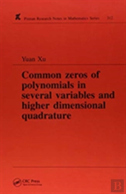 Bertrand.pt - Common Zeros Of Polynominals In Several Variables And Higher Dimensional Quadrature