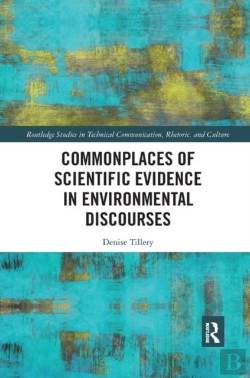 Bertrand.pt - Commonplaces Of Scientific Evidence In Environmental Discourses