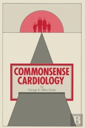 Commonsense Cardiology