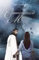 Commonsensical Mom