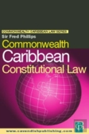 Commonwealth Caribbean Constitutional Law