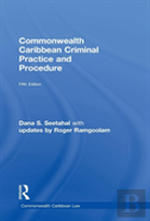 Commonwealth Caribbean Criminal Practice And Procedure