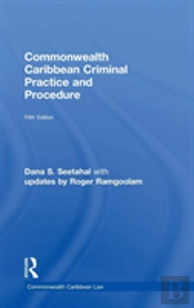 Commonwealth Caribbean Criminal Practice And Procedure