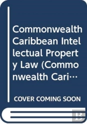 Commonwealth Caribbean Intellectual Property Law