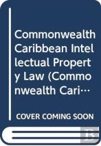 Commonwealth Caribbean Intellectual Property Law