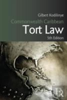 Commonwealth Caribbean Tort Law