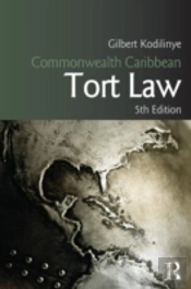 Commonwealth Caribbean Tort Law