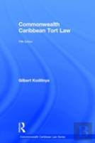 Commonwealth Caribbean Tort Law