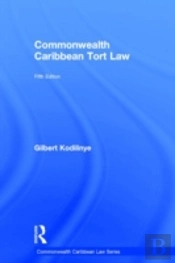 Commonwealth Caribbean Tort Law