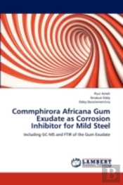 Commphirora Africana Gum Exudate As Corr