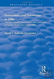 Communal Land Ownership In Chile