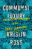 Communal Luxury