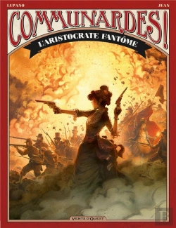 Bertrand.pt - Communardes ! : L'Aristocrate Fantôme