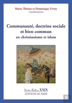 Bertrand.pt - Communauté, Doctrine Sociale Et Bien Commun : En Christianisme Et Islam