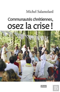 Bertrand.pt - Communautes Chrétiennes, Osez La Crise !