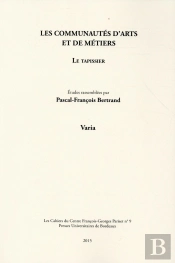 Communautes D Arts Et De Metiers Le Tapissier