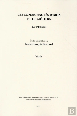 Bertrand.pt - Communautes D Arts Et De Metiers Le Tapissier
