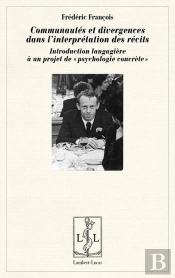 Communautes Et Divergences Dans L'Interpretation Des Recits - Introduction Langagiere A Un Projet De
