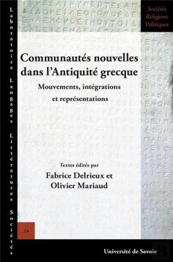 Bertrand.pt - Communautés Nouvelles Dans L'Antiquité Grecque : Mouvements, Intégrations Et Représentations