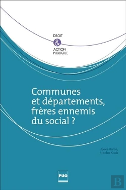 Bertrand.pt - Communes Et Départements, Frères Ennemis Du Social ?