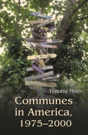 Communes In America 1975-2000