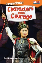 Communicate! Characters With Courage