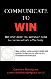 Communicate To Win