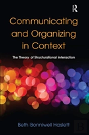 Communicating And Organizing In Context