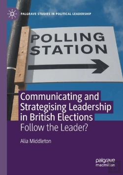 Bertrand.pt - Communicating And Strategising Leadership In British Elections