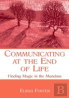 Communicating At The End Of Life