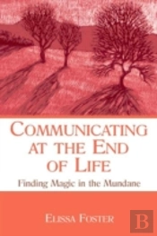 Communicating At The End Of Life