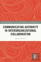 Communicating Authority In Interorganizational Collaboration