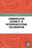 Communicating Authority In Interorganizational Collaboration