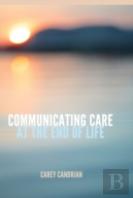 Communicating Care At The End Of Life