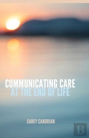 Communicating Care At The End Of Life